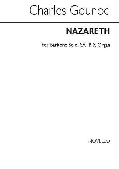 C. Gounod: Nazareth (Chpa)