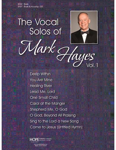 The Vocal Solos of Mark Hayes, Vol.1, Ges