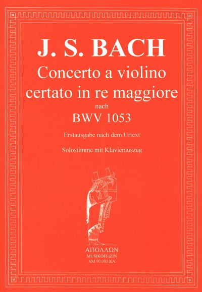J.S. Bach: Konzert D-Dur Bwv 1053