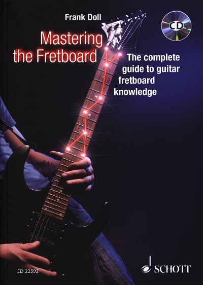 F. Doll: Mastering the Fretboard, Git (Tab+CD)