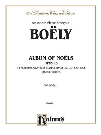 Album of Noels, Op. 14, Org
