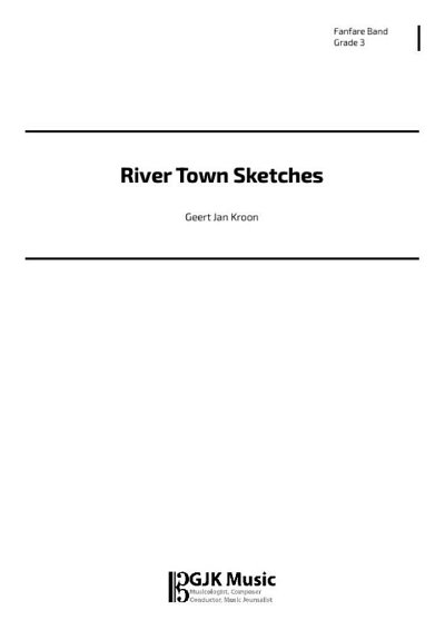 G.J. Kroon: River Town Sketches, Fanf (Pa+St)