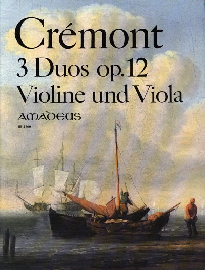 P. Cremont: 3 Duos op.12, VlVla (2SpPart)