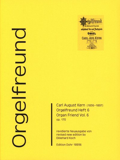 C.A. Kern: Orgelfreund 6, Org