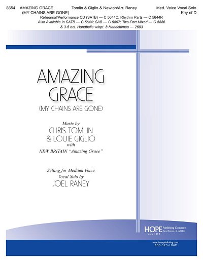 J. Newton: Amazing Grace (My Chains are Gone)