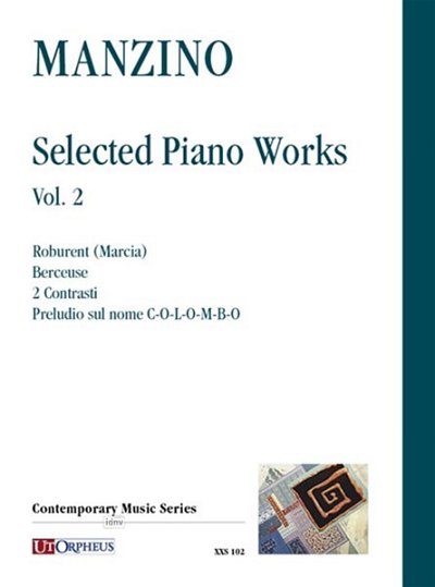 G. Manzino: Selected Piano Works 2, Klav