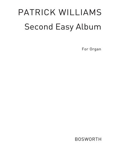 P. Williams: Second Easy Album for the Organ