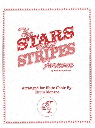 J.P. Sousa: Stars And Stripes Forever