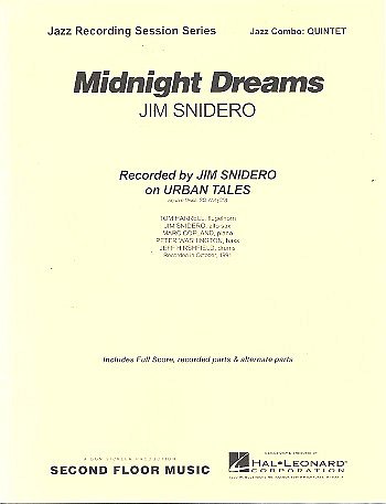 J. Snidero: Midnight Dreams (Pa+St)