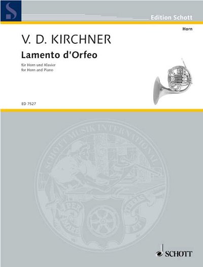 V.D. Kirchner: Lamento d'Orfeo