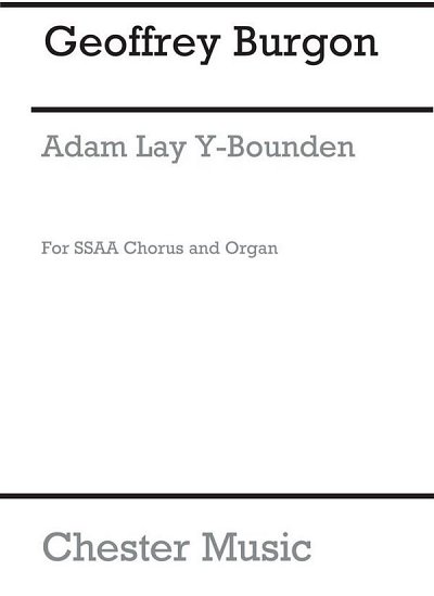 G. Burgon: Adam Lay Y-Bounden (Chpa)