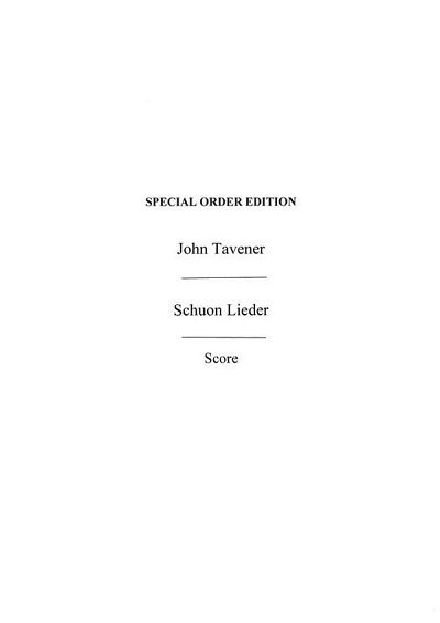 J. Tavener: Schuon Lieder (Part.)