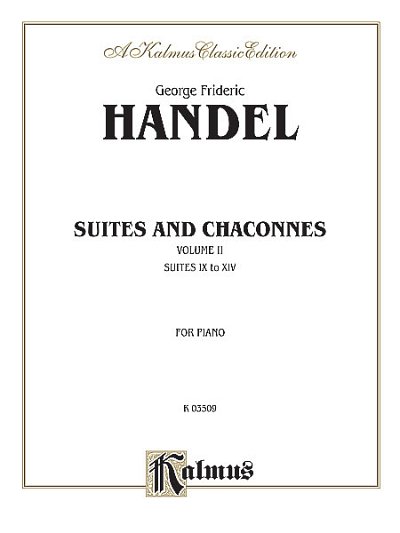 G.F. Händel: Suites and Chaconnes, Volume II, Klav