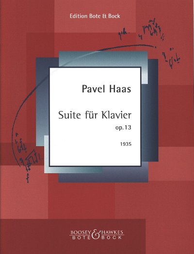 Haas Pavel: Suite Op 13