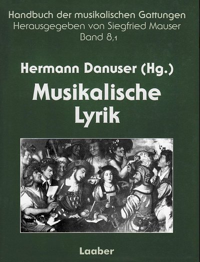 H. Danuser: Musikalische Lyrik 1 + 2 (2Bü)