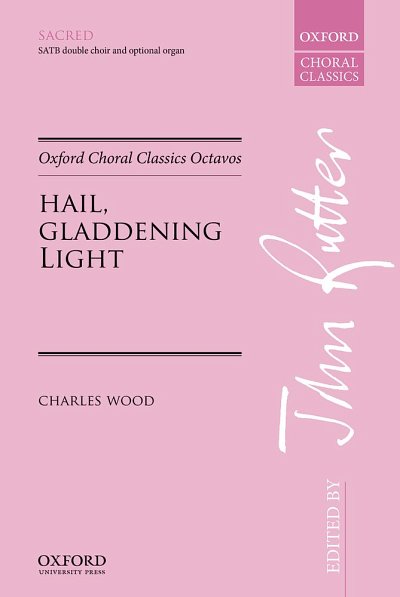 C. Wood: Hail, gladdening Light, Ch (Chpa)