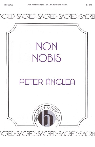 P. Anglea: Non Nobis, GchKlav (Chpa)