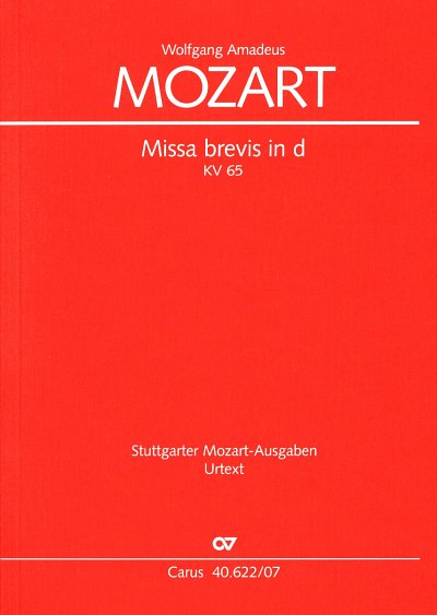 W.A. Mozart: Missa brevis in d KV 65 (61, 4GesGch2VlBc (Stp)