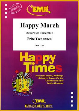 F. Tschannen: Happy March, AkkEns (Pa+St)