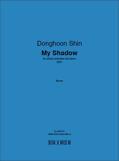 D. Shin: My Shadow, KlvStro (Part.)