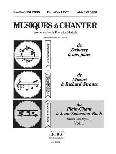 J. Holstein et al.: Musiques à Chanter Vol 1 Du Plain-Chant à Bach