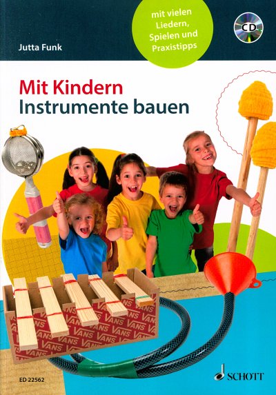 J. Funk: Mit Kindern Instrumente bauen (LB+CD)