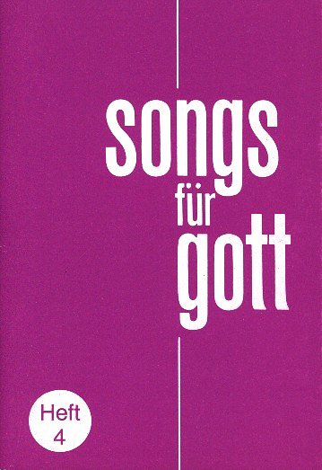 Ebert Hans Kurt: Songs Fuer Gott 4