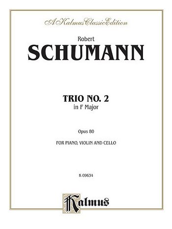 R. Schumann: Trio No. 2, Op. 80 (Bu)