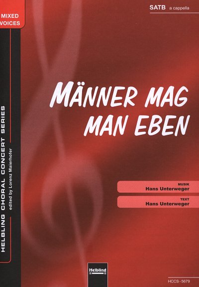 H. Unterweger: Maenner mag man eben, GCh (Chpa)