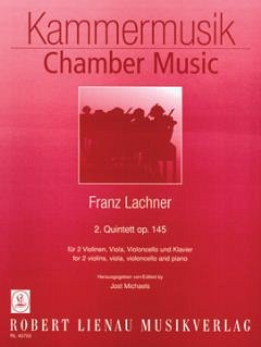 F. Lachner: 2. Quintett op.145 op. 145 , 2VlVaVcKlav (Pa+St)