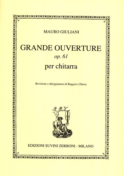 M. Giuliani: Grande Ouvertüre op. 61, Git