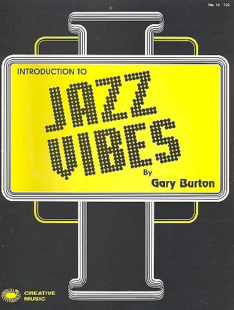G. Burton: Introduction to Jazz Vibes, Schlagz