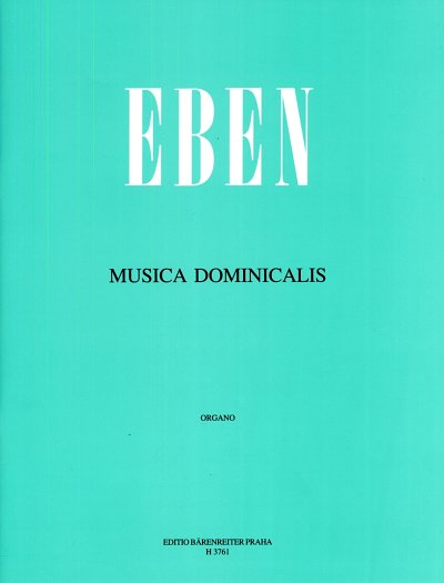 P. Eben: Musica Dominicalis