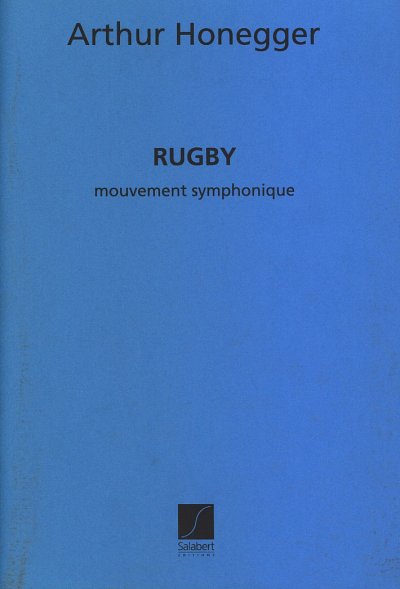 A. Honegger: Rugby Poche (Stp)
