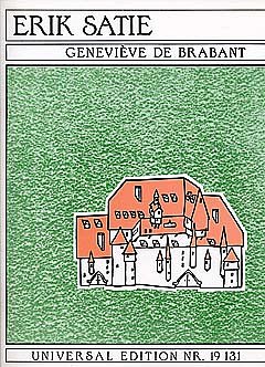 E. Satie: Geneviève de Brabant op. posth.  (KA)
