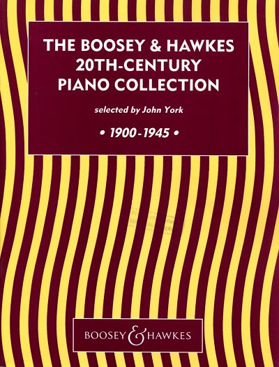 The Boosey & Hawkes 20th Century Piano Collection, Klav