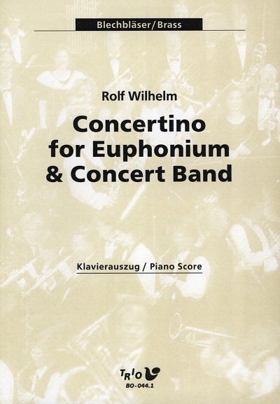 Wilhelm Rolf: Concertino For Euphonium