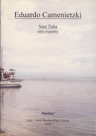 E. Camenietzki: Sem Tuba, SinfOrch (Part.)