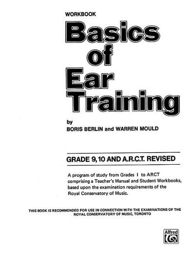 B. Berlin: Basics of Ear Training, Grade 9-10 ARCT (Bu)