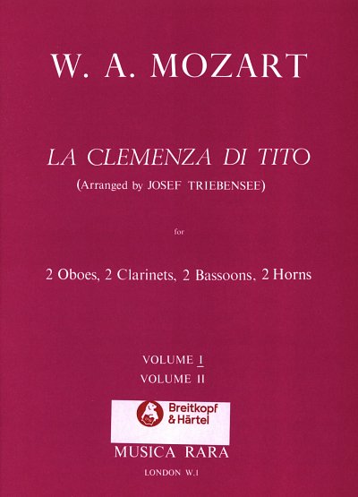 W.A. Mozart: La Clemenza Di Tito Kv 621 Bd 1