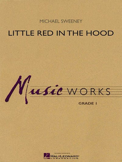 M. Sweeney: Little Red in the Hood, Blaso (Pa+St)