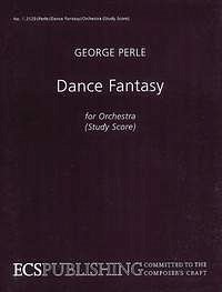 P. George: Dance Fantasy , Orch (Part.)