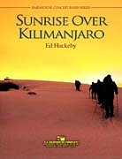 E. Huckeby: Sunrise Over Kilimanjaro, Blaso (Pa+St)