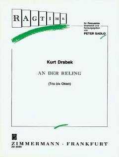 Drabek Kurt: An der Reeling