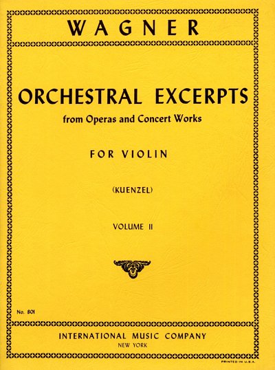 R. Wagner: Orchestral Excerpts Vol. 2 (Kuenzel), Viol