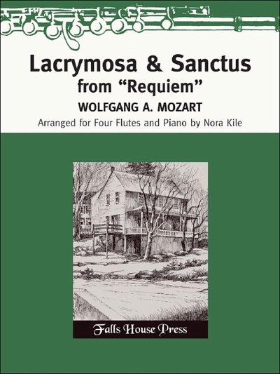 W.A. Mozart: Lacrymosa & Sanctus From "Requiem"