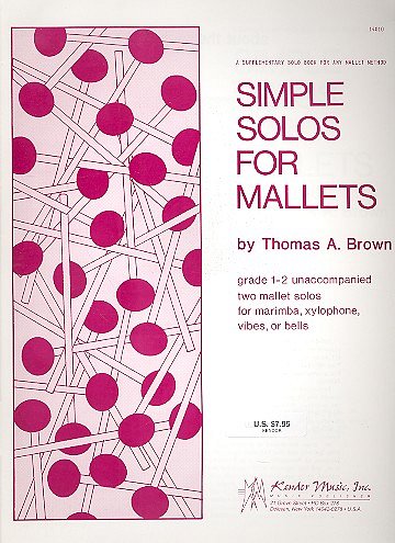 T. Brown: Simple Solos For Mallets, Mal