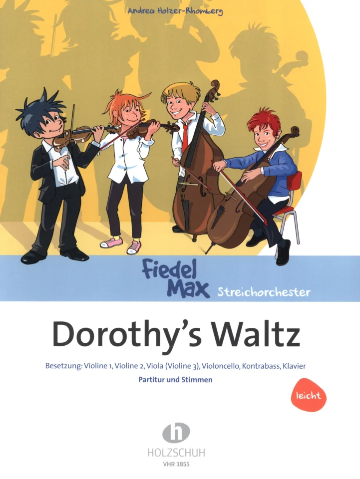 A. Holzer-Rhomberg: Dorothy's Waltz Fiedel Max Streichorches (0)