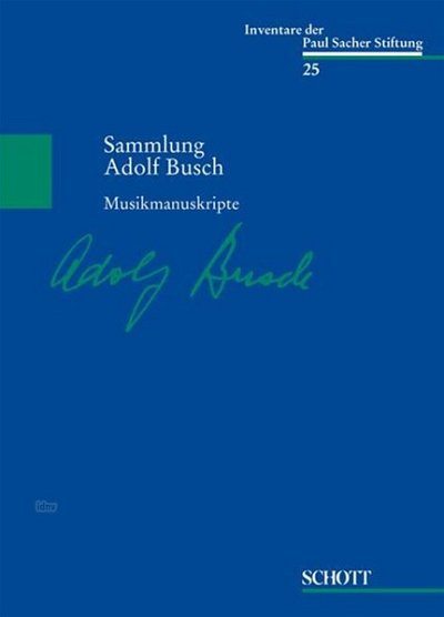 A. Busch: Musikmanuskripte (Bu)