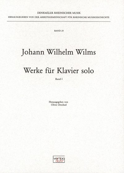 AQ: J.W. Wilms: Werke für Klavier Solo I 25, Klav ( (B-Ware)